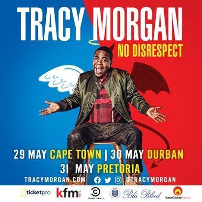 Tracy Morgan’s ‘No Disrespect’ South Africa Tour - www.peoplemagazine.co.za - South Africa - city Cape Town - city Durban - city Pretoria