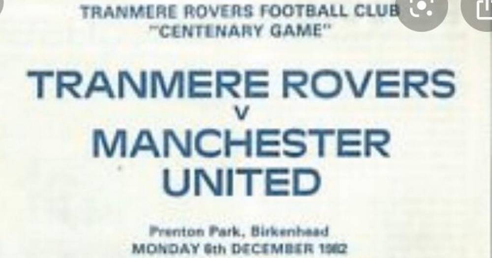The Manchester United game that history forgot but Tranmere didn't - www.manchestereveningnews.co.uk - Manchester