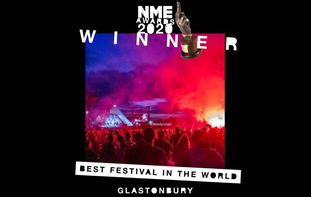 Glastonbury wins Best Festival In The World at NME Awards 2020 - www.nme.com - London