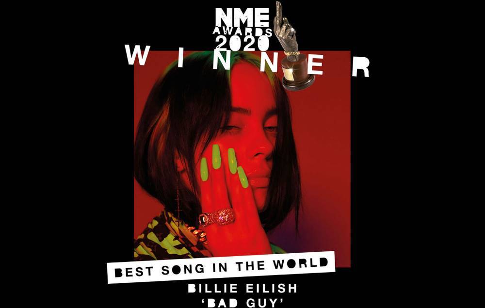 Billie Eilish wins Best Song In The World at NME Awards 2020 - www.nme.com - London