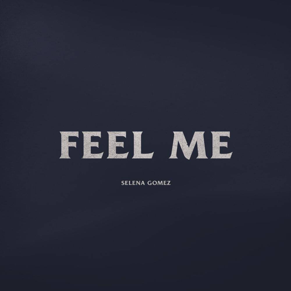 Selena Gomez Gets Back At An Ex On “Feel Me” - genius.com