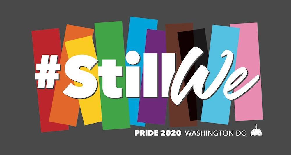 Capital Pride launches #StillWe theme for 2020 Pride celebration - www.metroweekly.com