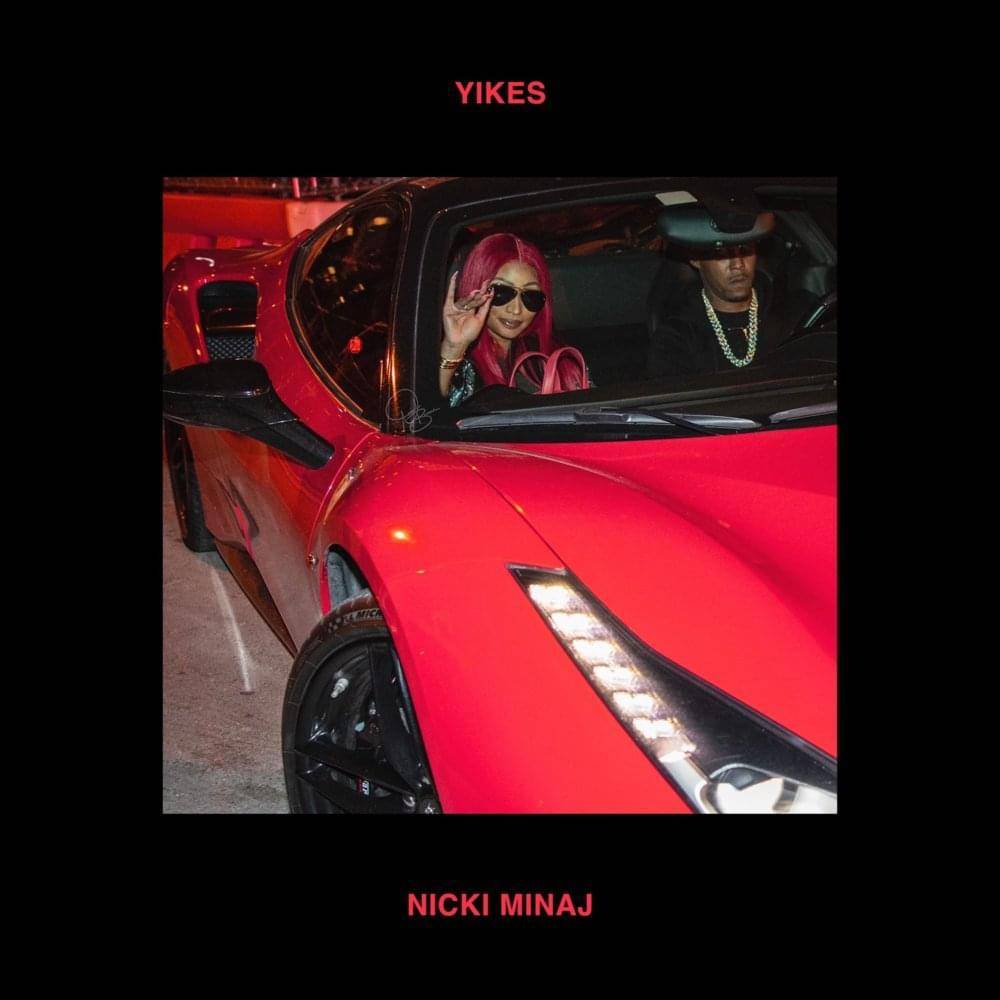 Nicki Minaj Unleashes Her New Single “Yikes” - genius.com