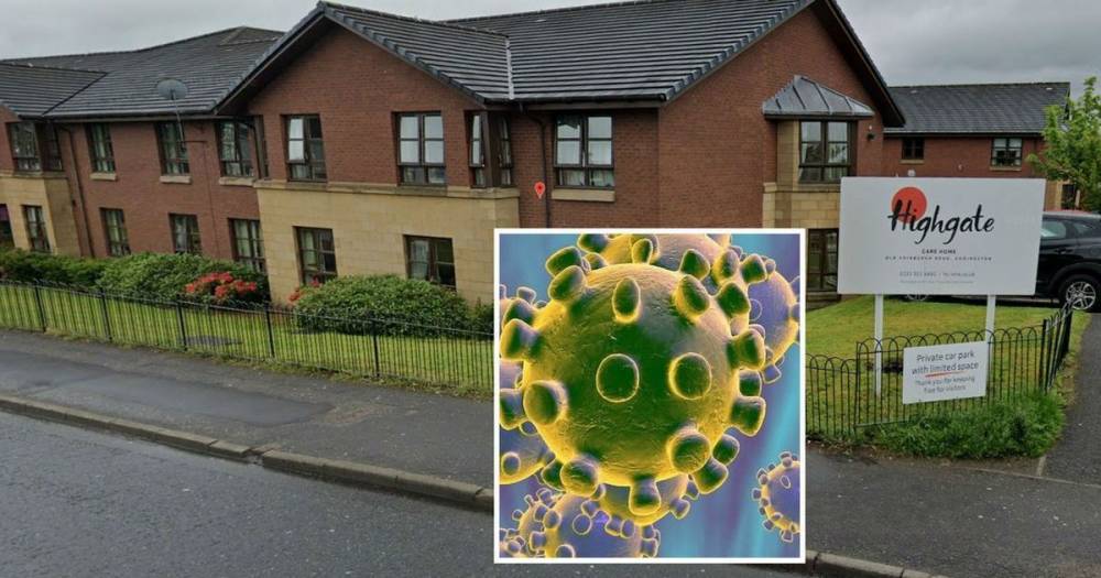 Highgate Care Home in Uddingston have confirmed six positive cases of COVID-19 - www.dailyrecord.co.uk