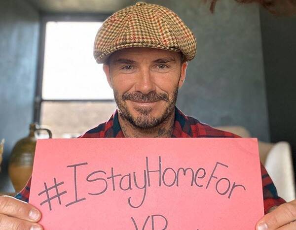 David Beckham and More Stars Pledging #IStayHomeFor During Coronavirus Outbreak - www.eonline.com