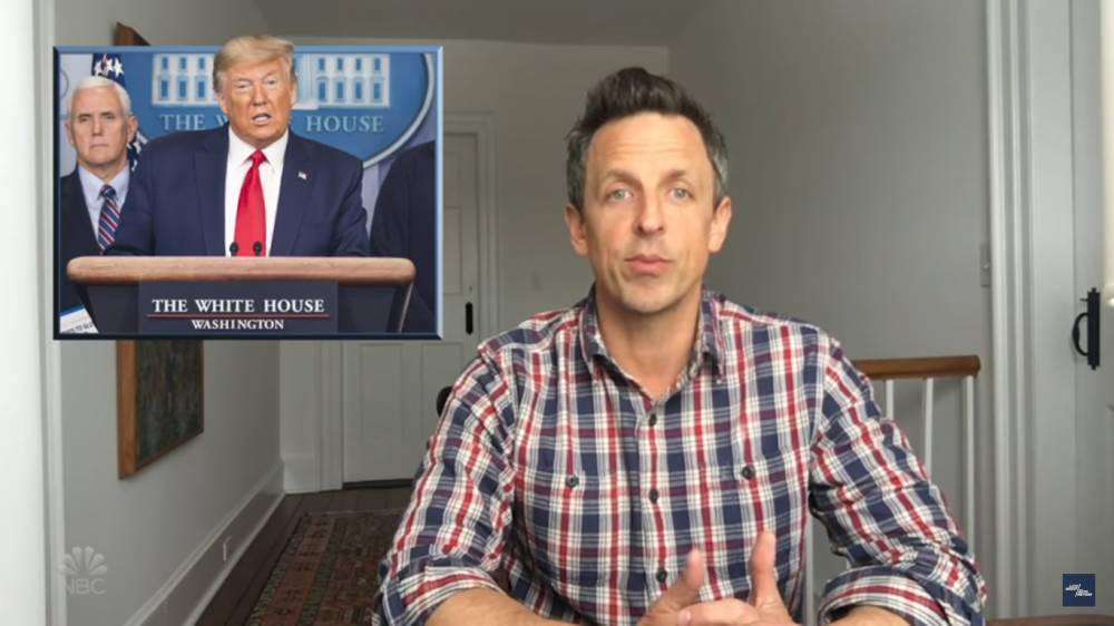 Seth Meyers Slams Donald Trump’s Reaction To Coronavirus, Has Some Important Words For Anyone Not Staying At Home - etcanada.com