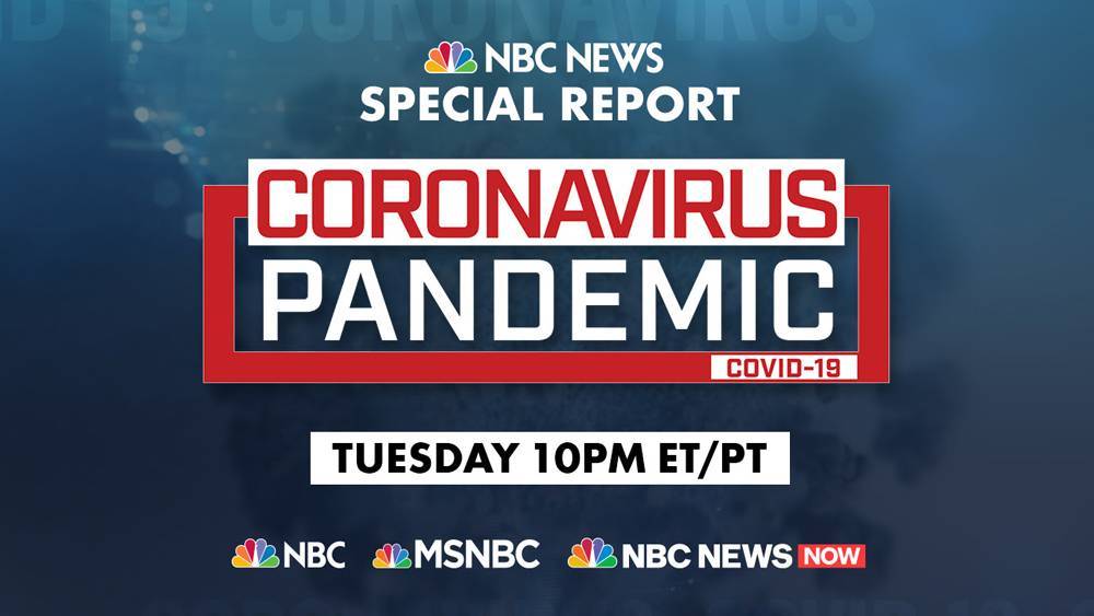 NBC News To Air Series Of Live Primetime Specials On Coronavirus Pandemic - deadline.com - city Amsterdam