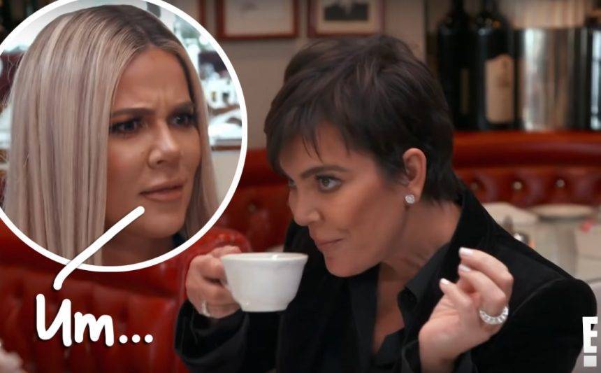 LOL! A Sex-Crazed Kris Jenner Is WAY Too Much To Handle For Khloé Kardashian & Kendall Jenner — Watch! - perezhilton.com