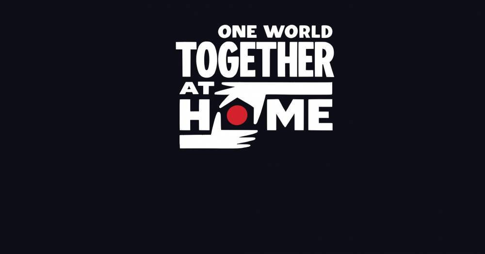 One World: Together At Home Raises $127.9M For Global Coronavirus Relief Efforts - etcanada.com