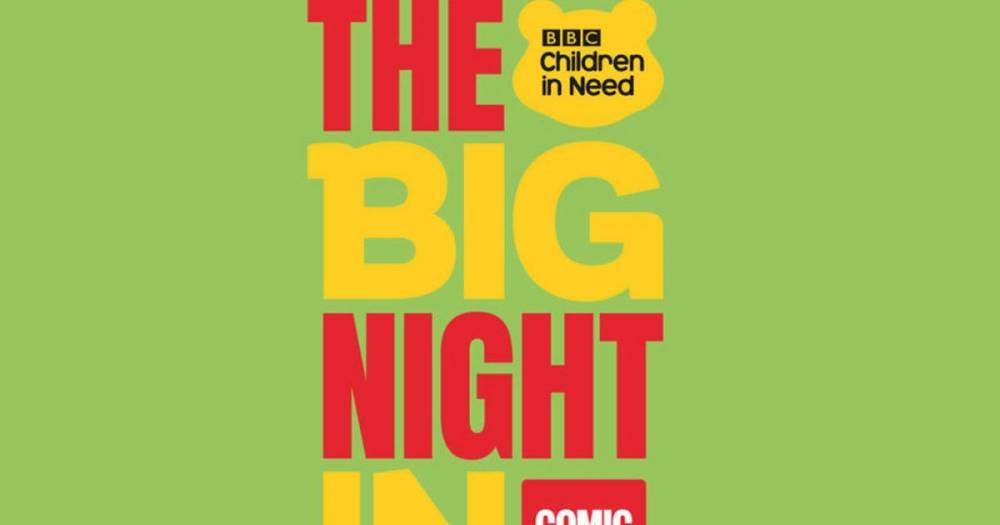 Who are the presenters for the BBC's Big Night In fundraiser? - www.manchestereveningnews.co.uk - Britain
