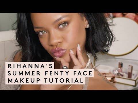 Rihanna’s Dewy Summer Beauty Tutorial Is Absolutely STUNNING - perezhilton.com