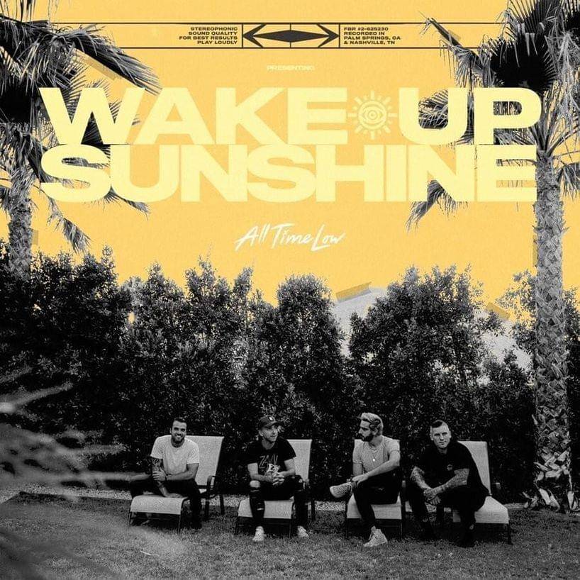 Read All The Lyrics To All Time Low’s New Album ‘Wake Up, Sunshine’ - genius.com - city Baltimore