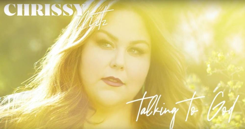 ‘This Is Us’ Star Chrissy Metz Unveils New Single ‘Talking To God’ - etcanada.com - Nashville
