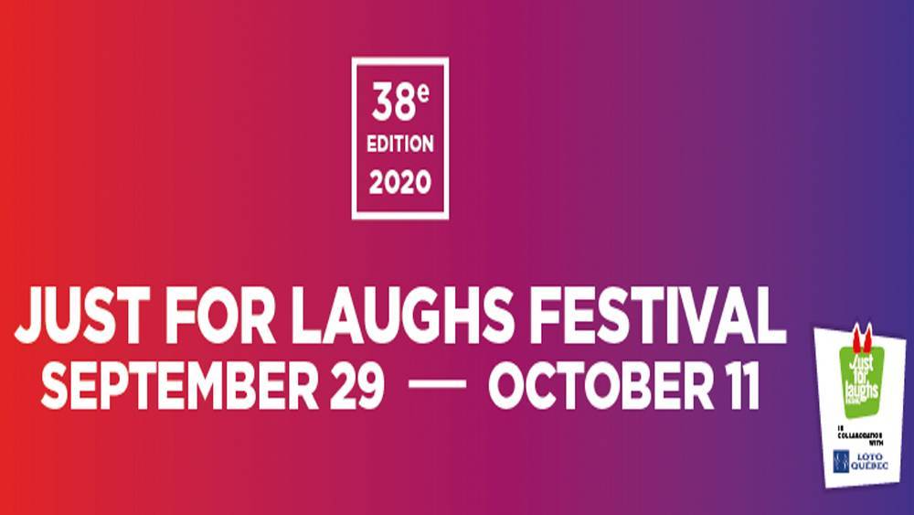Just For Laughs Comedy Festival Postponed Amid Coronavirus Outbreak - deadline.com