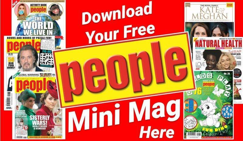 Download your free 26-page e-Mag! - www.peoplemagazine.co.za - South Africa
