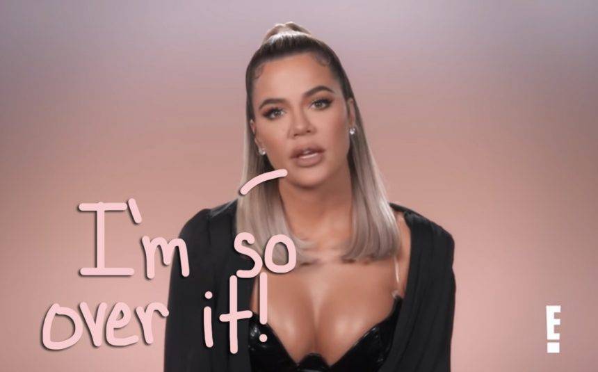 Khloé Kardashian Says She May ‘Never Date Again’! - perezhilton.com - USA