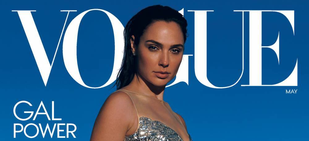 Gal Gadot Covers 'Vogue,' Reveals How Her Family Is Coping in Quarantine - www.justjared.com