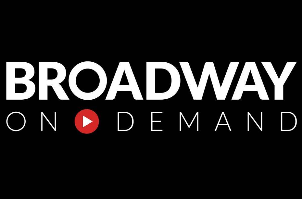 Broadway On Demand Preps Special to Stream on Original Date of This Year's Tony Awards - www.billboard.com