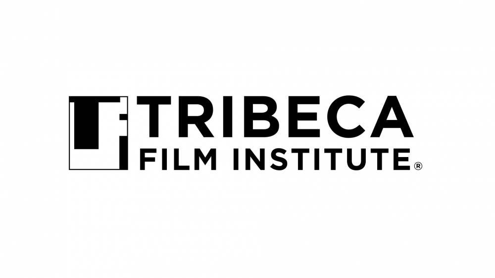 Tribeca Film Institute Suspends Operations, Enacts Small Round of Layoffs (EXCLUSIVE) - variety.com