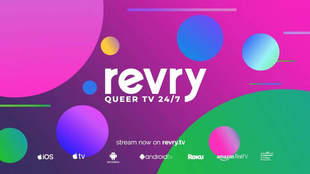 LGBTQ+ Streamer Revry Launches on Samsung TV Plus, Roku (Exclusive) - www.hollywoodreporter.com