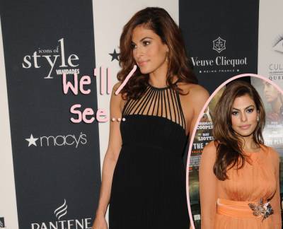 Eva Mendes Hints At Hollywood Return In Rare Interview: ‘My Ambition Is Coming Back’ - perezhilton.com