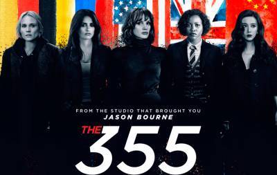 Jessica Chastain Builds a Bad-Ass Female Team to Save the World in 'The 355' - Watch the Trailer! - www.justjared.com - Germany