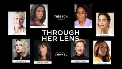 Tribeca And Chanel’s Annual Women’s Filmmaker Event ‘Through Her Lens’ Goes Virtual Amid Pandemic - etcanada.com
