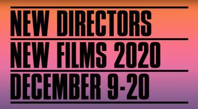 New Directors/New Films 2020: Rescheduled Festival Begins In December; Watch The Trailer - theplaylist.net
