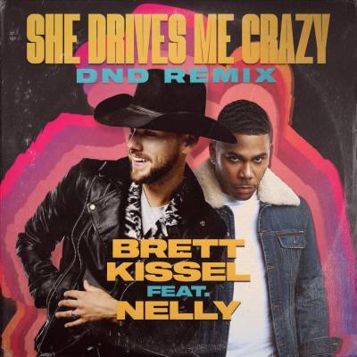 Brett Kissel Teams Up With Nelly For Remix Of ‘She Drives Me Crazy’: ‘I’ve Dreamt About This Moment’ - etcanada.com