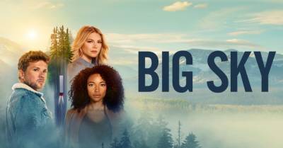 ‘Big Sky’: Behind the Premiere’s Shocking Ending & Its Aftermath - deadline.com