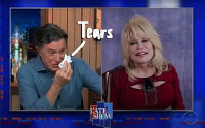 Stephen Colbert Moved To TEARS During Dolly Parton Interview — Watch! - perezhilton.com