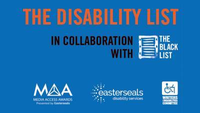 The Black List, Media Access Awards, Easterseals Disability Services, WGA Writers with Disabilities Committee Unveil 2020 Disability List - deadline.com