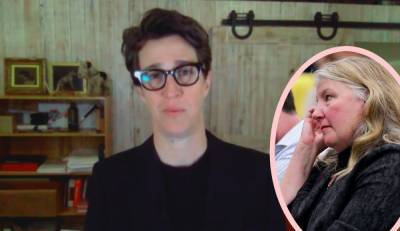 Rachel Maddow Reveals Her Partner Nearly Died From COVID-19 In Powerful Warning! - perezhilton.com
