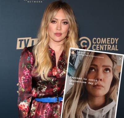 Pregnant Hilary Duff Reveals She's On 'Quarantine Day 2' After Being Exposed To COVID-19 - perezhilton.com - New York