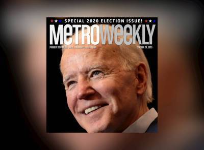 The Magazine: We Endorse Joe Biden for President - www.metroweekly.com - USA