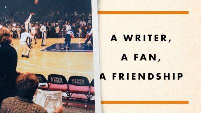 Review: A memoir of a friend and a Knicks fan for the ages - abcnews.go.com - New York - New York