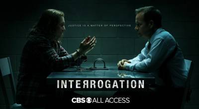 ‘Interrogation’ Canceled After One Season at CBS All Access - variety.com