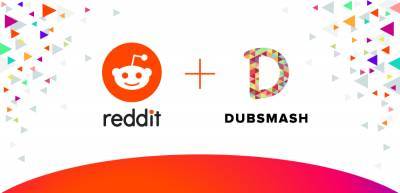 Reddit Buys Dubsmash, A TikTok Rival With Sizable Black And Latinx Creator Base - deadline.com