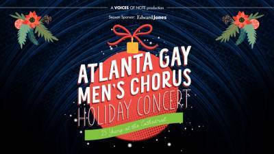 Atlanta Gay Men’s Chorus Extends Virtual Holiday Performance - thegavoice.com - Atlanta