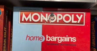 You can now buy a Home Bargains version of Monopoly - www.manchestereveningnews.co.uk