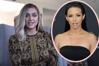 Lala Kent Says Friendship With Scheana Shay Is 'Nonexistent' After Public Feud - perezhilton.com