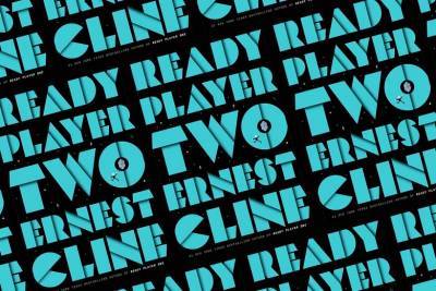 “Ready Player Two” Movie Adaptation In The Works? - www.hollywoodnews.com - Hollywood