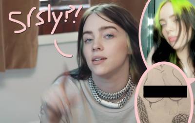 Billie Eilish Responds After Losing 100K Instagram Subscribers For Posting Boob Pictures! - perezhilton.com