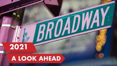 Broadway 2021: What To Expect When New York Turns The Lights Back On - deadline.com - New York - city Midtown