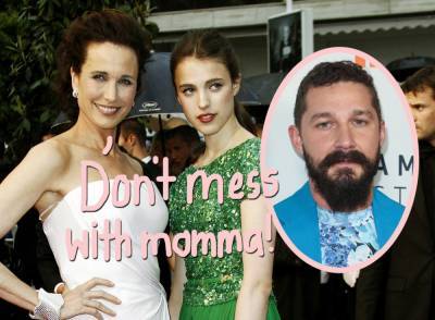 Margaret Qualley's Momma Andie MacDowell Keeping 'Extremely Close Watch' On Shia LaBeouf Romance After Abuse Allegations! - perezhilton.com