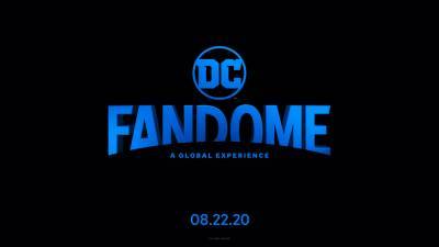 Warner Bros. To Host DC FanDome Virtual Experience Featuring Talent From DC Multiverse Films, TV And Comics - deadline.com
