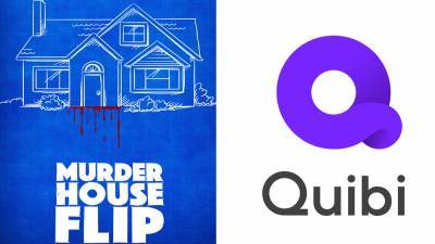 ‘Murder House Flip’ Renewed For Season 2 By Quibi - deadline.com