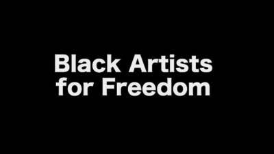 A-List Black Artists For Freedom Coalition Launches Call To Action For Cultural Institutions On Juneteenth - deadline.com