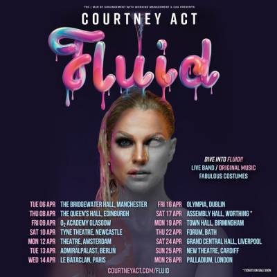 Courtney Act to bring Fluid tour to Ireland and the UK - www.breakingnews.ie - Australia - Britain - London - Manchester - Ireland - Dublin