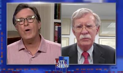 Stephen Colbert Hammers John Bolton About Support Of Donald Trump On ‘The Late Show’: “I Couldn’t Believe It Was That Bad” - deadline.com